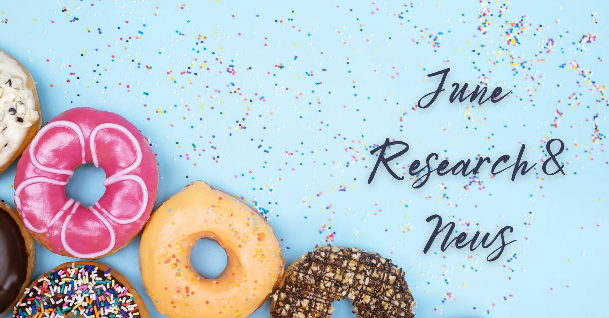 June Research and News